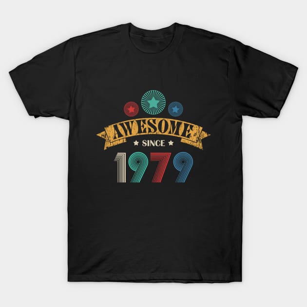 awesome greate since 1979 T-Shirt by ZlaGo